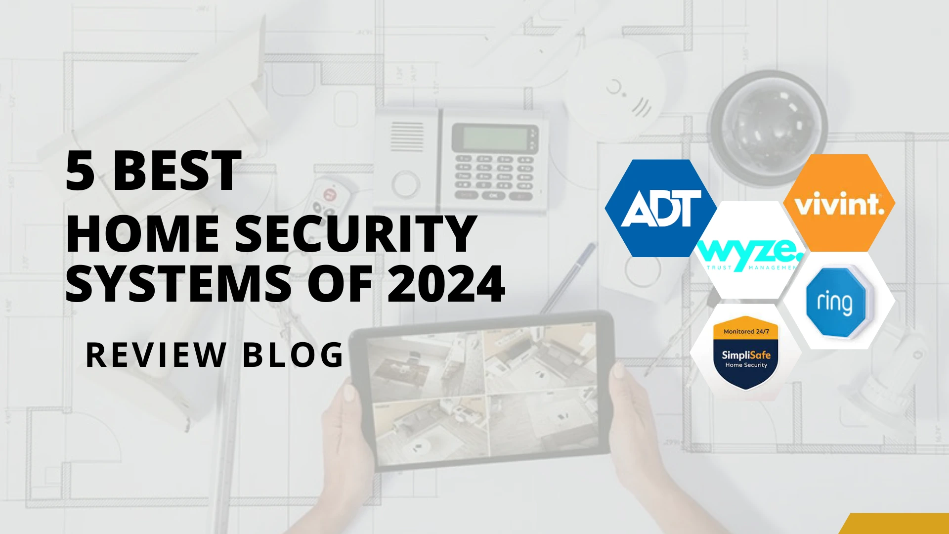 5 Best Home Security Systems of 2024